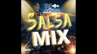 MIX SALSA In Manos D TijeraYiyo SanteFragilMayimbesobre Las Olas Dj JOTA [upl. by Larimor]