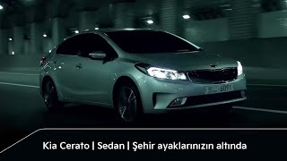 Kia Cerato  Sedan  Şehir ayaklarınızın altında  Kia Türkiye [upl. by Otrebron]