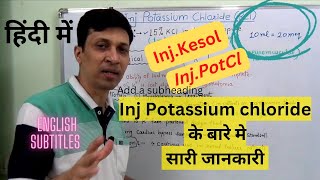 Kcl injection  potassium chloride injectionkesol injection use in hindi [upl. by Maribelle]