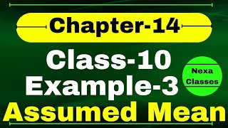 Example 3 Chapter 14 Statistics Class 10 Assumed Mean Method  Chapter14 Example3 Class 10 [upl. by Cindee]