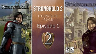 Stronghold 2  Path of Peace  Chapter 1 [upl. by Oskar]