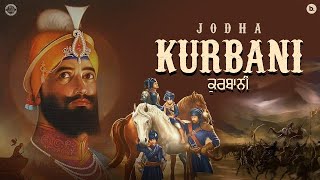 Kurbani  Jodha  Official Lyrical Video  Kulbir Jhinjer Worldwide  Punjabi Devotional Song [upl. by Jeffy50]