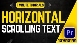 Horizontal Scrolling Text In Premiere Pro 2024  Adobe Tutorials [upl. by Ailema]