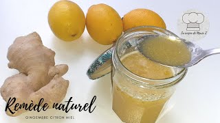 Remède naturel  Gingembre citron et miel sont excellents pour la santé  Miracle [upl. by Batsheva]