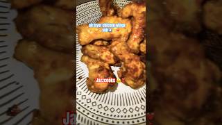 air fryer chicken wings 😋👌sotasty cooking food recipe jazzwithfood jazzcooks 🫠❣️ [upl. by Eiramac]