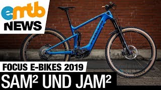 Focus EBikes Neuheiten 2019 EMTB mit integriertem Akku [upl. by Ursal755]