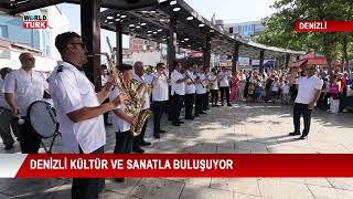 DENİZLİ KÜLTÜR VE SANATLA BULUŞUYOR 03062024 [upl. by Haelem861]