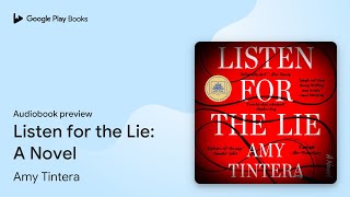 Listen for the Lie A Novel by Amy Tintera · Audiobook preview [upl. by Ayatnwahs]