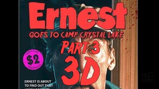 Ernest Goes to Camp Crystal Lake Part III 3D CineMacgyver Trailer [upl. by Charil]