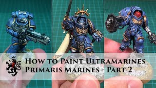 How to Paint Ultramarines  Primaris Space Marines Part 2 of 3  Inceptors Hellblasters amp Captain [upl. by Gizela]