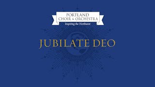 quotJubilate Deoquot by Dan Forrest COMPLETE performed by Portland Choir amp Orchestra [upl. by Natsyrt]