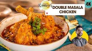 Punjabi Chicken Double Masala 🍗🌶️  चिकन डबल मसाला  spicy Chicken recipe  Chef RanveerBrar [upl. by Jerrol305]