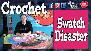 How to Crochet  Avoid Crochet Swatch Disasters Tips amp Tricks  The Crochet Crowd [upl. by Monto]