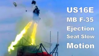 US16E MB F35 Ejection Seat Slow Motion INAGADDADAVIDA [upl. by Ekim]