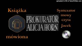 Tadeusz DołęgaMostowicz  Prokurator Alicja Horn 1933 audiobook cz 10  30 [upl. by Ireg]