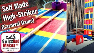 Home made HighStriker I Carnival Game [upl. by Robinia131]