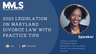 2023 Legislation on Maryland Divorce Law with Practice Tips [upl. by Genny]