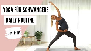 Schwangerschaftsyoga  Yoga Routine I 30 Min  Sanfter Flow  Für alle Trimester [upl. by Redyr]