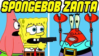 Friday Night Funkin VS Zanta but SpongeBob Patrick and Squidward Sings FNF Mod [upl. by Mallin]