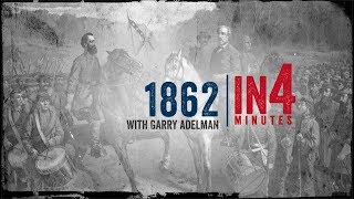 Civil War 1862 The Civil War in Four Minutes [upl. by Ettenoitna]