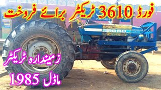 Ford 3610 Tractor For Sale Model 1985 Good condition tractor 261223Ctn tractor life 03426529402 [upl. by Nagey707]