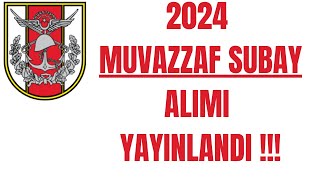 2024 Muvazzaf Subay Alımı  Tüm Kuvvetler  Tüm Branşlar ✅✅✅ [upl. by Kcire852]