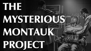 The Mysterious Montauk Project [upl. by Cormac]