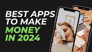 I Tested the Best Apps for Making Money Online [upl. by Gustavus]