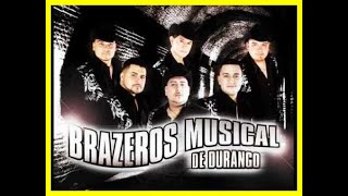 MIX QUEBRADITAS  LOS BRAZEROS MUSICAL ALACRANES MUSICALTIERRA CALI Y AGRESIVOS DE LA SIERRA [upl. by Cinda466]