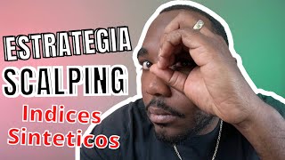 Scalping Indices Sinteticos Plata Regalada [upl. by Tollman]