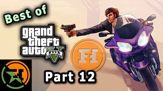 The Very Best of GTA V  Part 12  AH  Achievement Hunter [upl. by Myriam]