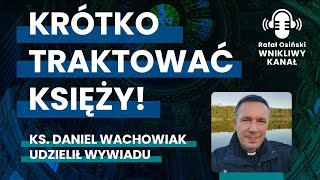 KS WACHOWIAK O SYNODZIE WYWIAD polityka synod wachowiak wiara religia tradycja mszatrydencka [upl. by Hakon915]