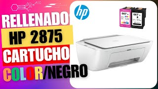 PRINTER HP DESKJET 2875 RELLENANDO CARTUCHO NEGRO Y COLOR [upl. by Letnuhs]