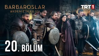 Barbaroslar Akdenizin Kılıcı 20 Bölüm [upl. by Athalee89]