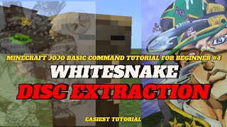 MINECRAFT JOJO BASIC COMMAND TUTORIAL FOR BEGINNER WHITESNAKE DISC EXTRACTION [upl. by Thurlow]