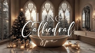 Luxe Cathedral Winter Spa Bathroom with a Cozy Christmas Ambiance [upl. by Goodrow458]