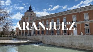 Aranjuez El lugar donde la realeza pasaba la primavera [upl. by Rraval]