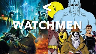 Watchmen A Comic vs Movie Comparison  Video Essay [upl. by Yntrok]