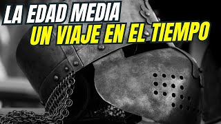 La Edad Media Un Viaje a través del Tiempo  Documental [upl. by Enneyehc]