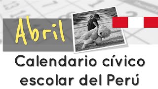 â­Calendario cÃ­vico escolar del PerÃº Abril ðŸ“˜ aulamedia [upl. by Secnarf]