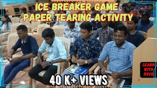 Ice Breaker Game  Paper Tearing Activity For College Students [upl. by Bow]