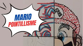 Mario en Pointillisme La Révolution Artistique [upl. by Gauldin902]