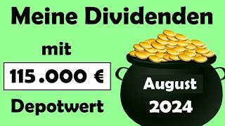 So viel Dividende zahlt mein 115000 € Depot im August 2024  Dividendenstrategie [upl. by Killen]