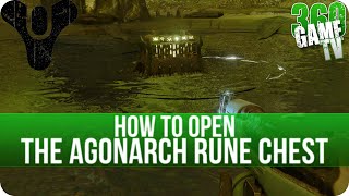 Destiny How to open the Agonarch Rune Chest Charged Agonarch Rune  Calcified Fragment XXXVI [upl. by Yeldahc]