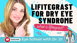 What is Lifitegrast  Lifitegrast for Dry Eye Syndrome Treatment  Xiidra versus Restasis [upl. by Aerdna]