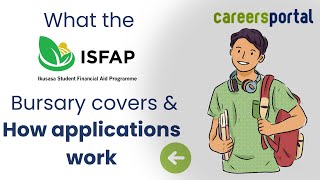 What The ISFAP Bursary Covers amp How Applications Work  Careers Portal x ISFAP [upl. by Aedrahs]