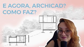 IMPLANTAÇÃO EM COTAS DIFERENTES NO ARCHICAD [upl. by Ennovahs]