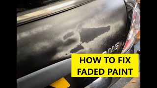 HOW TO REPAIR FADED PAINT ON YOUR CAR [upl. by Horter513]