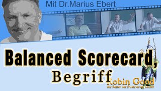 Balanced Scorecard Begriff [upl. by Ahsinnor662]