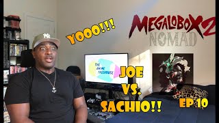 Joe vs Sachio Megalo Box 2 Nomad Ep 10 Reaction Video [upl. by Hairehcaz230]